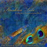 Krishna Lila: A Tapestry of Classical Indian Music by Inner Splendor Media
