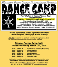[ATTEMPTING TO RESCHEDULE THIS EVENT / TOUR AFTER PASSOVER ~ TBD] New Messianic Dance Camp @ Moses Lake, WA