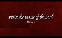"Praise the Name of the Lord"