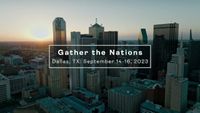 Gather the Nations [JOSHUA AARON EVENT]