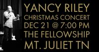 Yancy Riley Christmas Concert