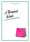 A Thousand Winds for Choir and String Quartet, Full Score and Parts