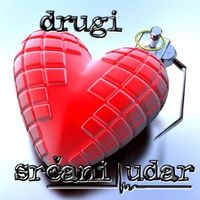 Drugi Srcani Udar by Srcani Udar | 2007