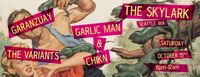 GarlicMan&ChiKn/Garanzuay/The Variants