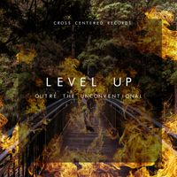 Level Up by Outré The Unconventional