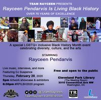 Performer for "Rayceen Pendarvis is Living Black History" event.  Over 70 Years of Excellence.
