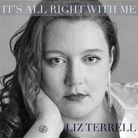 It's All Right With Me by Liz Terrell