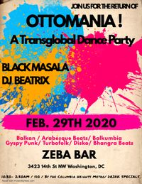 Ottomania Returns to Zeba w/ Black Masala and DJ Beatrix