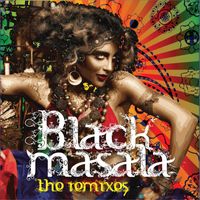 Black Masala- The Remixes by Black Masala