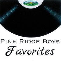 Favorites by Pine Ridge Boys Quartet