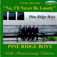 No, I'll Never Be Lonely (Double CD): CD