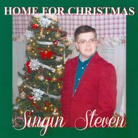 Home For Christmas by Singin Steven