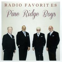 Radio Favorites by Pine Ridge Boys Quartet
