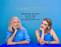 Dimanches du Vices - Summersett