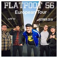 European tour (Flatfoot 56 and 6'10) 