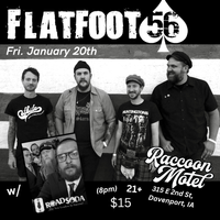 Flatfoot 56 in Davenport IA.