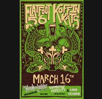 Flatfoot 56 /Koffin Kats @ Hook and Ladder Theater 