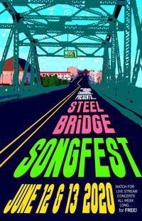 Steel Bridge Songfest