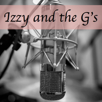 Izzy and the G's (Demo) by Izzy and the G's