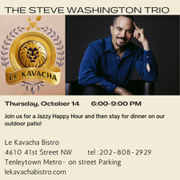 Steve Washington Trio - Le Kavacha