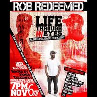 Rob Redeemed's Album Release Party