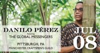 Danilo Perez's Global Messengers 