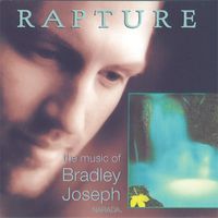 Rapture by Bradley Joseph