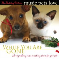 Music Pets Love: The Holiday Edition by Bradley Joseph