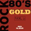 80'S ROCK GOLD VOL 2 MIDI FILE ALBUM