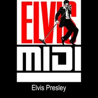 Heartbreak Hotel - Elvis Presley - Midi File
