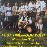 Fest Time - Our Way! by The Klaberheads
