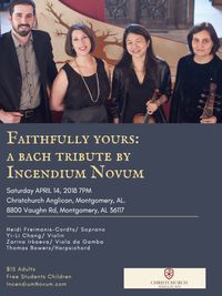 Faithfully Yours: A Bach Tribute by Incendium Novum