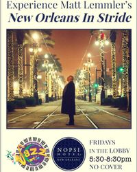 Matt Lemmler presents “New Orleans in Stride”