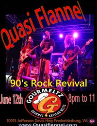 Quasi Flannel Rocks Gourmeltz 90's Music Bar