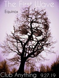 The First Wave -EQUINOX- 