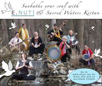 "Sunbathe Your Soul! An Evening of Nada Yoga!" $$Yoga, Food and Sacred Waters Kirtan