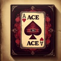 Ace to Ace by Longevity the Soothsayer