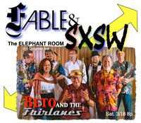 BETO & the Fairlanes SXSW Showcase