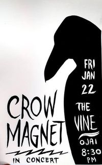An evening with CROW MAGNET