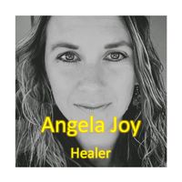 "Healer" by Angela Joy