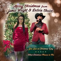 Merry Christmas from Jamie Wright & Delvin Choice by The Jamie Wright Band 