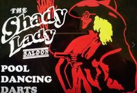CANCELED Shady Lady Saloon 