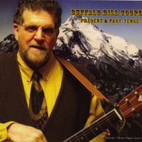 Present & Past Tense by Buffalo Bill Cooper