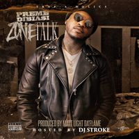 Trap-A-Holic's presents Zone Talk hosted by DJ Stroke by Preme Dibiasi