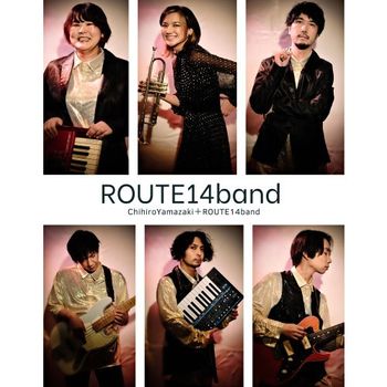Chihiro Yamazaki + Route 14 Band
