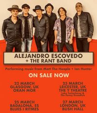 Alejandro Escovedo & The Rant Band