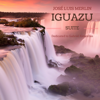 SCORE in PDF - Guitar Solo - "IGUAZU" Suite in 3 Parts - José Luis Merlin