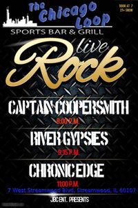 Chronic Edge Live @ Chicago Loop Bar W/ River Gypsies & Captain Coopersmith