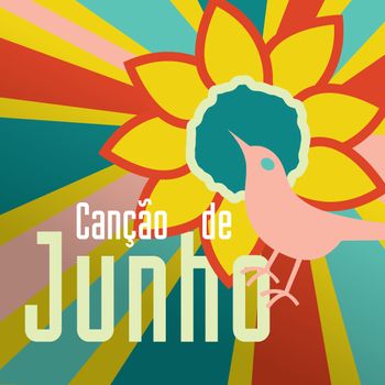 "Canção de Junho" Single Art - Design by Kate Pittard
