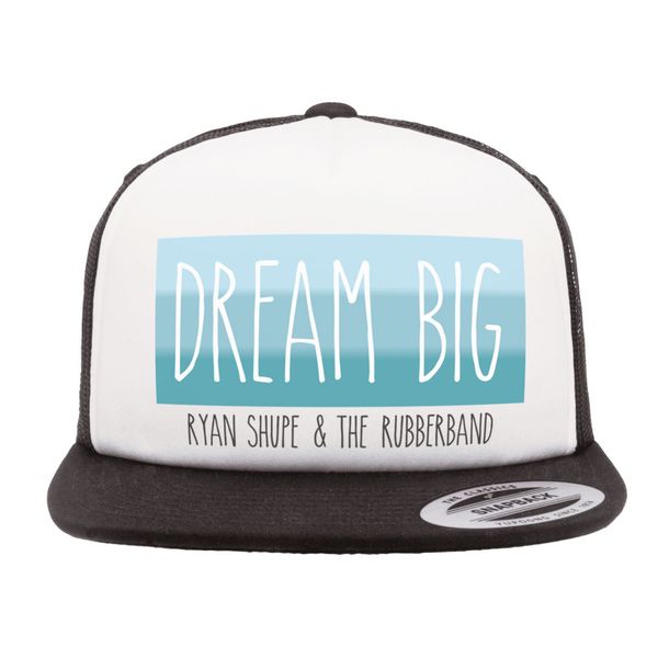 Dream Big Trucker Hat
